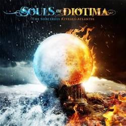 Souls Of Diotima : The Sorceress Reveals - Atlantis
